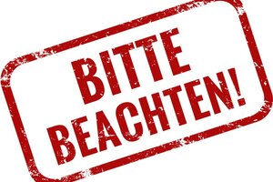 Bitte Beachten Schild
