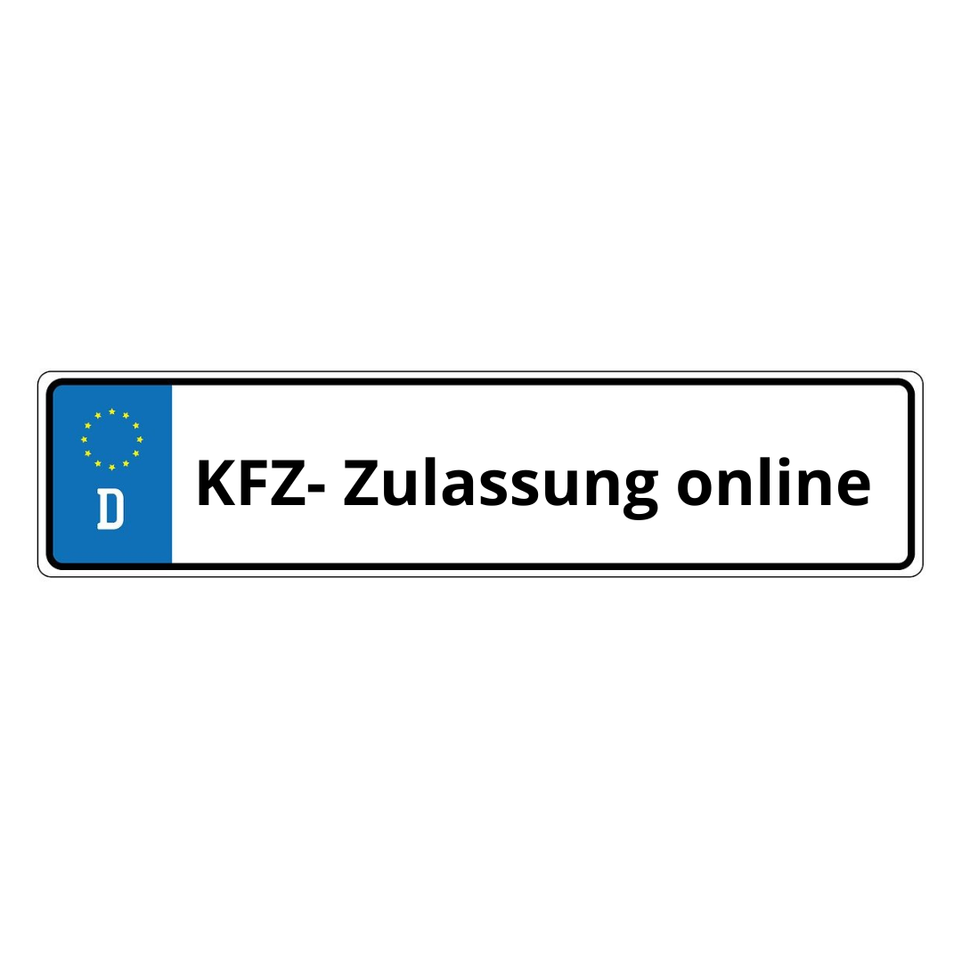 Beispielbild Nummerschild mit der Aufschrift KFZ-Zulassunge online.